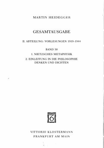 Nietzsches Metaphysik - Einleitung in die Philosophie - Denken und Dichten