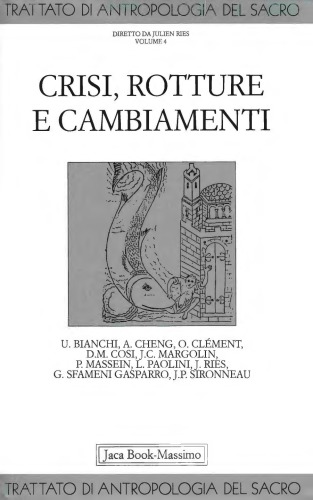 Trattato di antropologia del sacro. Cristi, rotture e cambiamenti