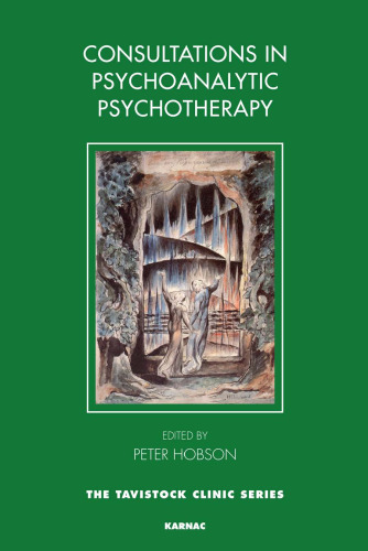 Consultations in psychoanalytic psychotherapy