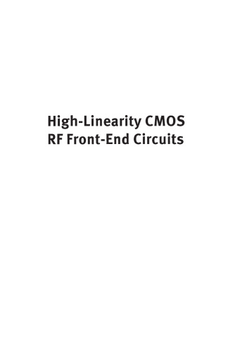 HighLinearity CMOS RF FrontEnd Circuits