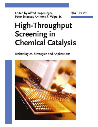 High-Throughput Screening in Chemical Catalysis: Technologies, Strategies and Applications