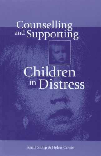 Counselling and supporting children in distress