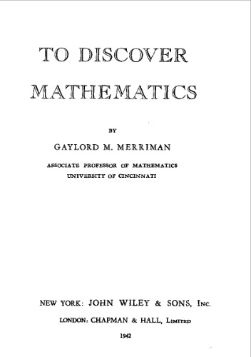 To discover mathematics [Text]