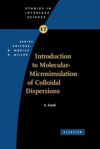 Introduction to molecular-microsimulation of colloidal dispersions