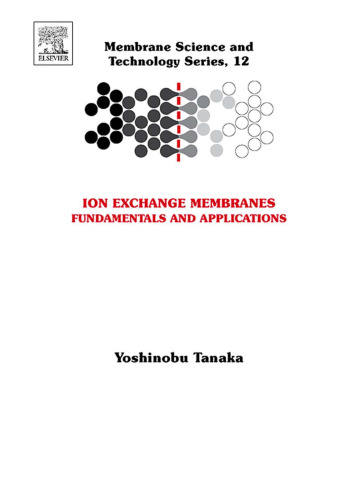 Ion Exchange Membranes: Fundamentals and Applications