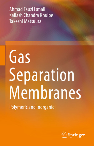 Gas Separation Membranes: Polymeric and Inorganic