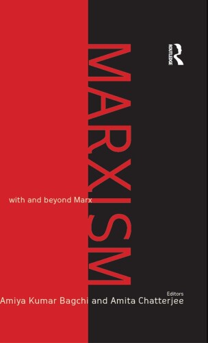 Marxism: With and Beyond Marx