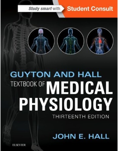 Guyton and Hall Textbook of Medical Physiology