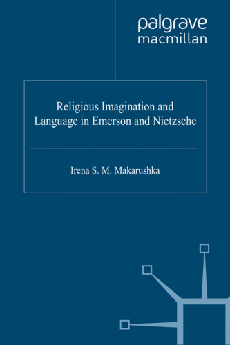 Religious Imagination and Language in Emerson and Nietzsche