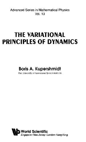 The variational principles of dynamics