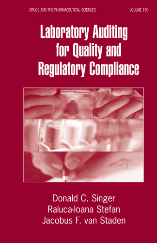 Laboratory Auditing for Quality and Regulatory Compliance