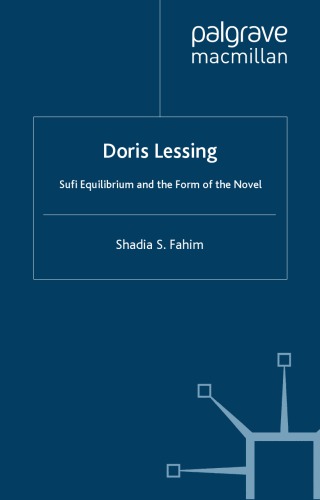 Doris Lessing: Sufi Equilibrium and the Form of the Novel