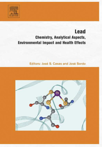 Lead: Chemistry, Analytical Aspects, Environmental Impact and Health Effects