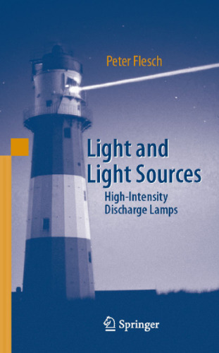 Light and Light Sources: High-Intensity Discharge Lamps