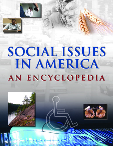 Social Issues in America: An Encyclopedia, 8 Volume Set