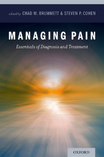 Managing Pain: Essentials of Diagnosis and Treatment