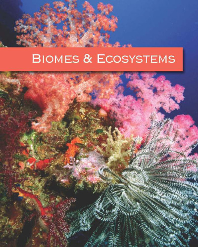 Biomes and Ecosystems