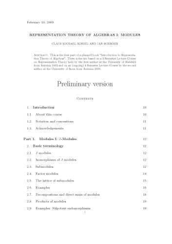 Representation Theory of Algebras I: Modules (preliminary version Feb 10, 2009)