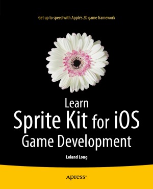 Learn Sprite Kit for IOS Game Development