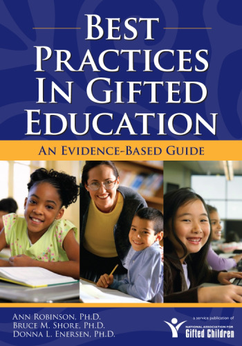 Best Practices in Gifted Education: An Evidence-Based Guide