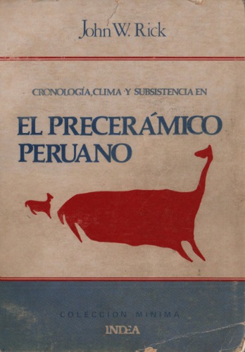 Cronología, clima y subsistencia en el precerámico peruano