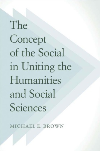 The Concept of the Social in Uniting the Humanities and Social Sciences