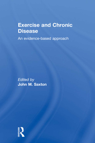 Exercise and Chronic Disease: An Evidence-Based Approach