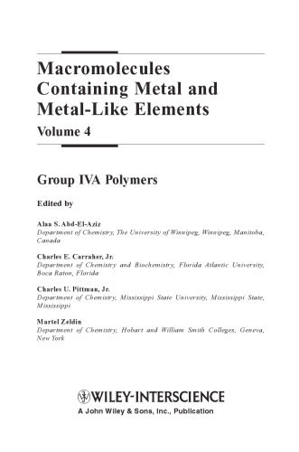 Macromolecules Containing Metal and Metal-Like Elements, Group IVA Polymers 