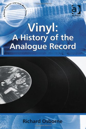 Vinyl: A History of the Analogue Record