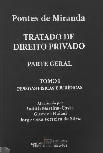 Tratado de Direito Privado, Tomo I: Introdução, Pessoas Físicas e Jurídicas