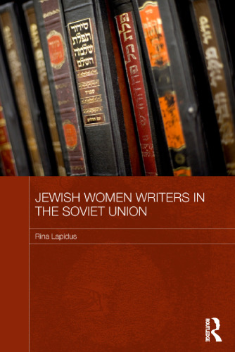 Jewish Women Writers in the Soviet Union