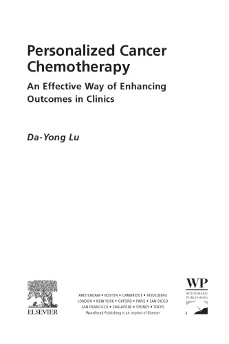 Personalized Cancer Chemotherapy: An Effective Way of Enhancing Outcomes in Clinics