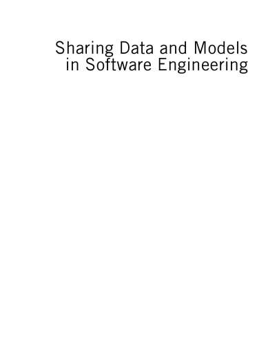 Sharing Data and Models in Software Engineering