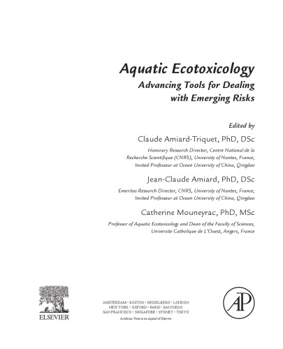 Aquatic Ecotoxicology: Advancing Tools for Dealing with Emerging Risks