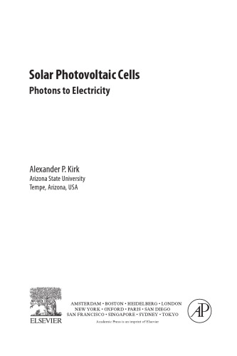 Solar Photovoltaic Cells: Photons to Electricity