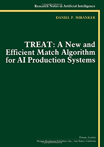 TREAT: A New and Efficient Match Algorithm for Artificial Intelligence Production Systems