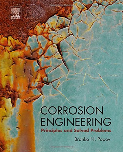 Corrosion Engineering: Principles and Solved Problems