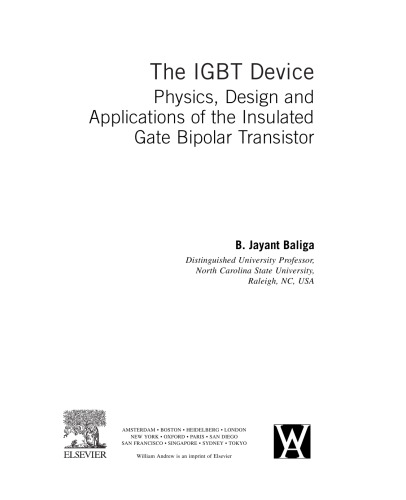 The IGBT Device: Physics, Design and Applications of the Insulated Gate Bipolar Transistor