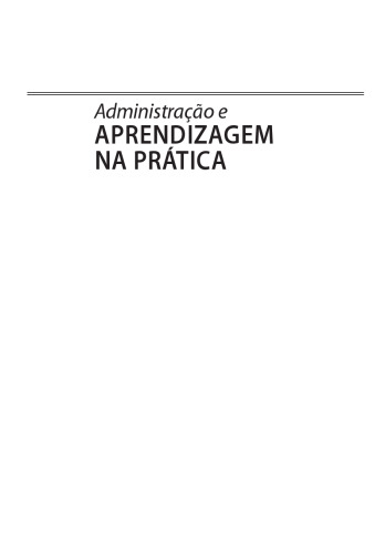 Administração e Aprendizagem na Prática