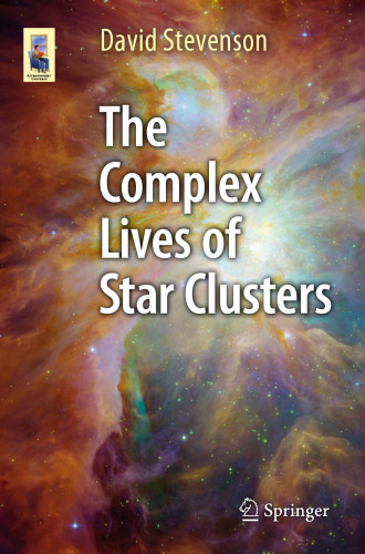 The Complex Lives of Star Clusters