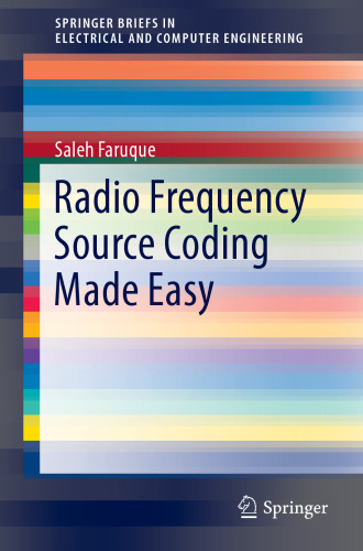 Radio Frequency Source Coding Made Easy