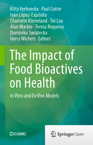 The Impact of Food Bioactives on Health: in vitro and ex vivo models