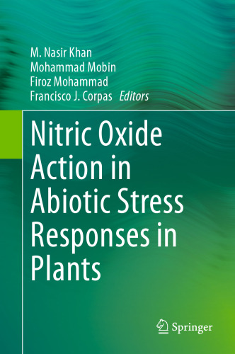 Nitric Oxide Action in Abiotic Stress Responses in Plants