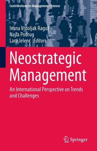 Neostrategic Management: An International Perspective on Trends and Challenges