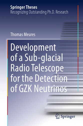 Development of a Sub-glacial Radio Telescope for the Detection of GZK Neutrinos