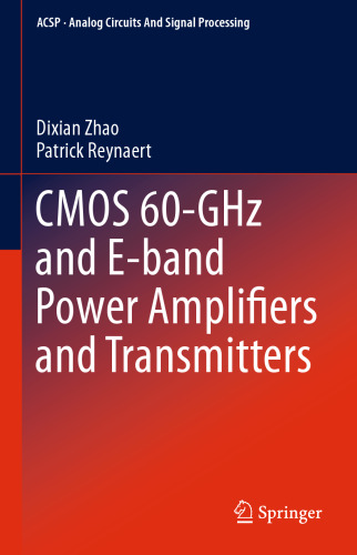 CMOS 60-GHz and E-band Power Amplifiers and Transmitters