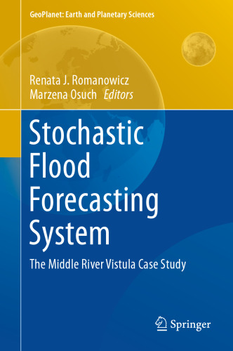 Stochastic Flood Forecasting System: The Middle River Vistula Case Study