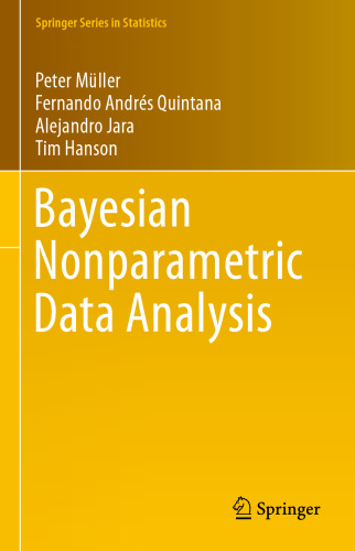 Bayesian Nonparametric Data Analysis