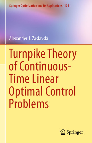 Turnpike Theory of Continuous-Time Linear Optimal Control Problems