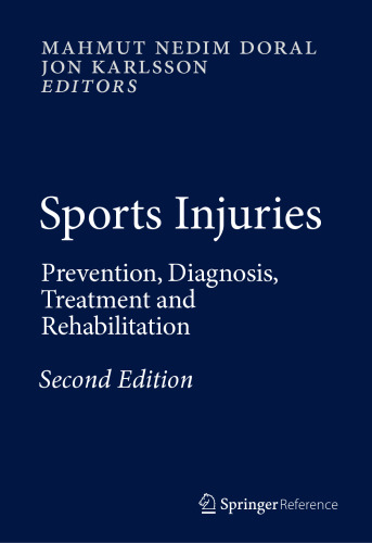 Sports Injuries: Prevention, Diagnosis, Treatment and Rehabilitation